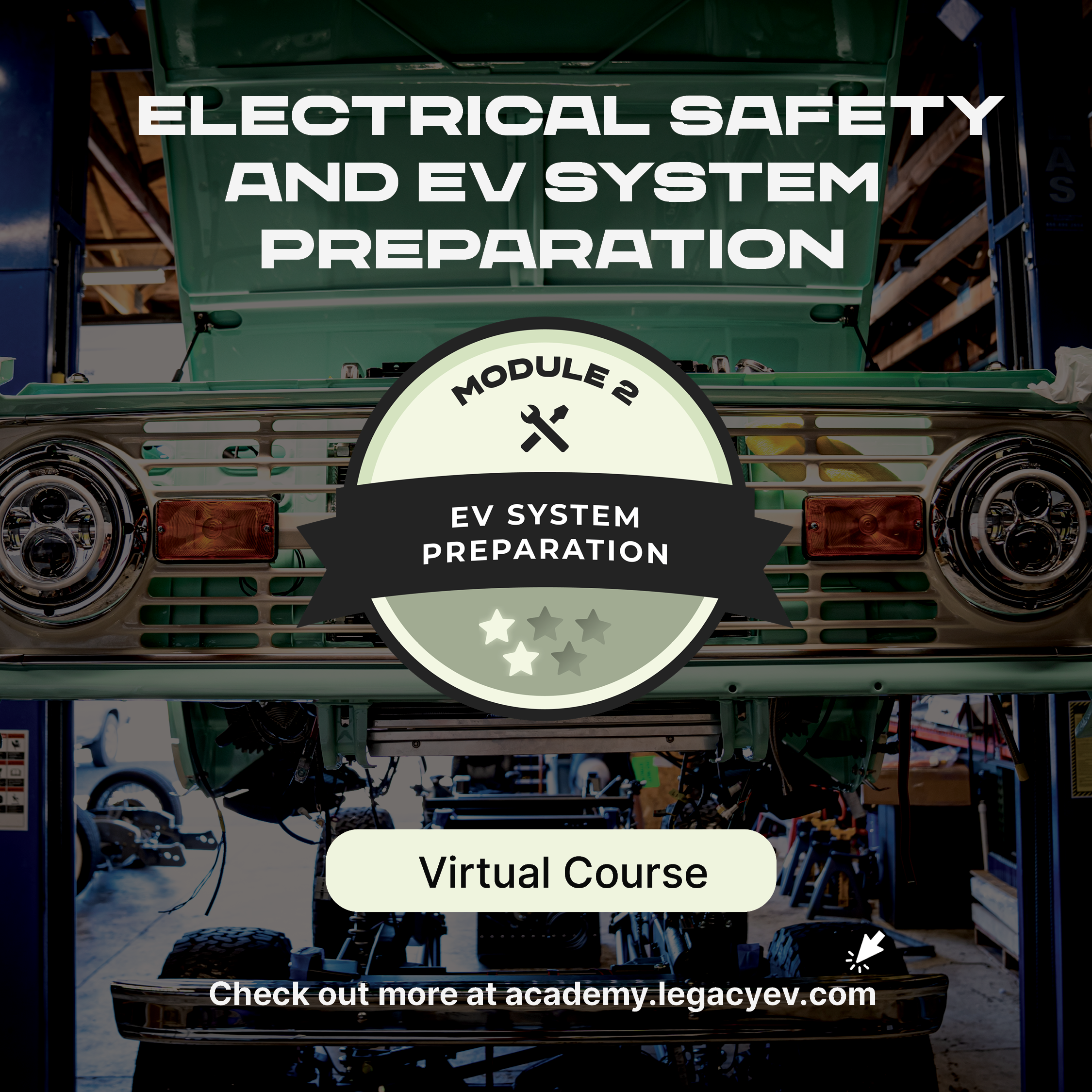 Electrical Safety and EV System Preparation Virtual Course