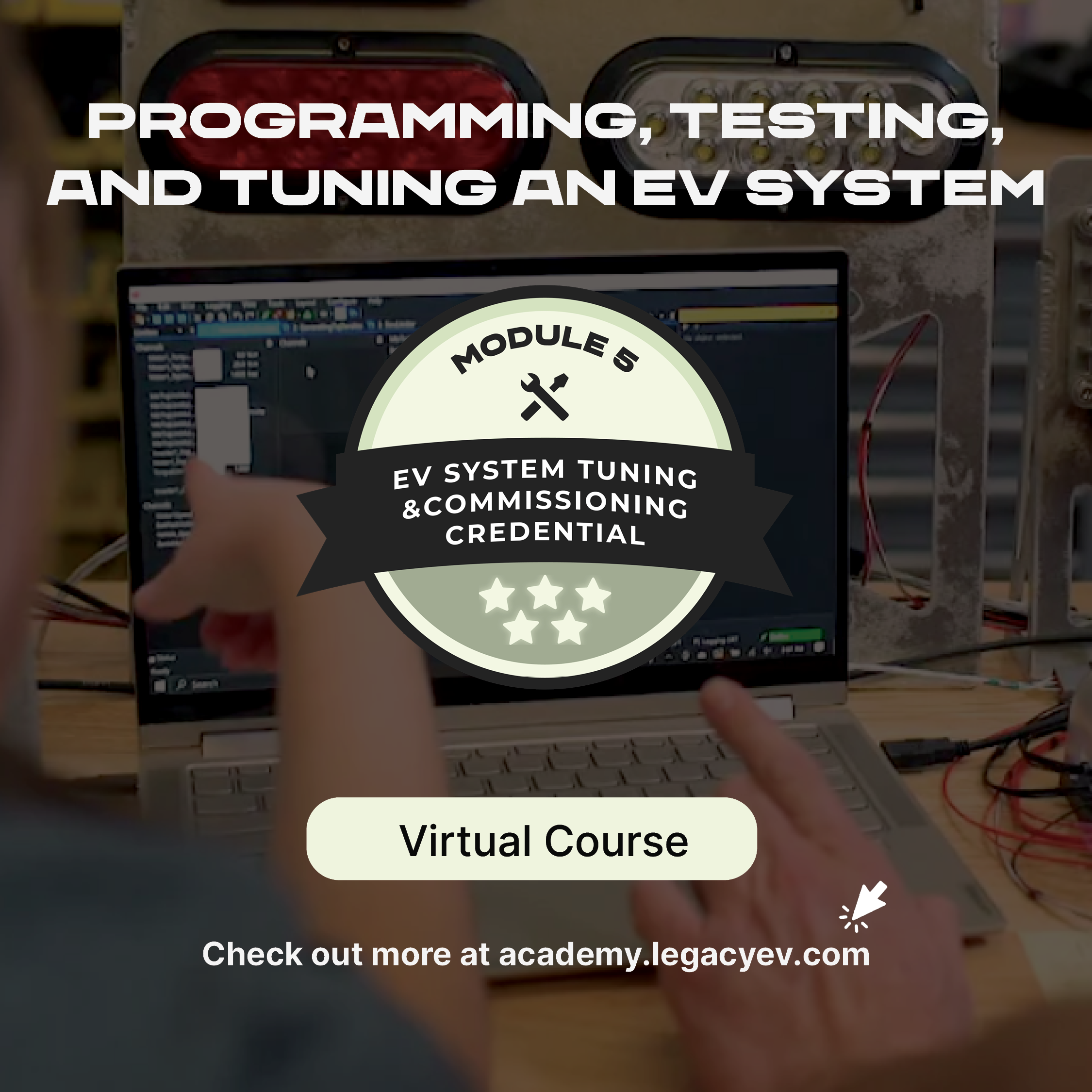 Programming, Testing, and Tuning an EV System Virtual Course